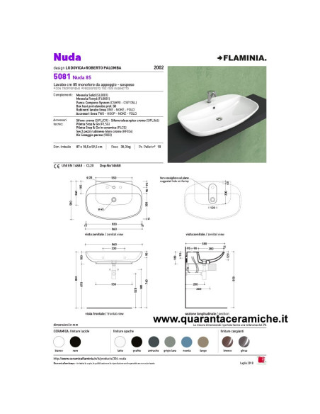 Flaminia Nuda 85 monoforo lavabo da appoggio o sospeso 