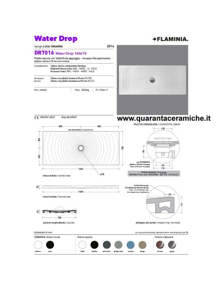 Flaminia piatto doccia water drop  in ceramica H5,5 cm 160x70
