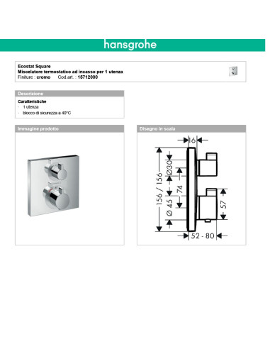 Termostatico doccia incasso con rubinetto regolazione portata