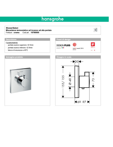 Termostatico doccia incasso con rubinetto regolazione portata