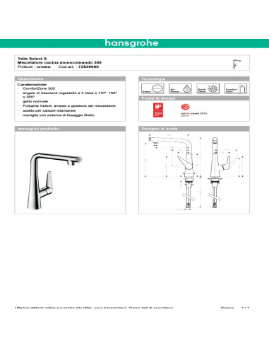 Hansgrohe Talis Select miscelatore cucina 300 con bocca orientabile