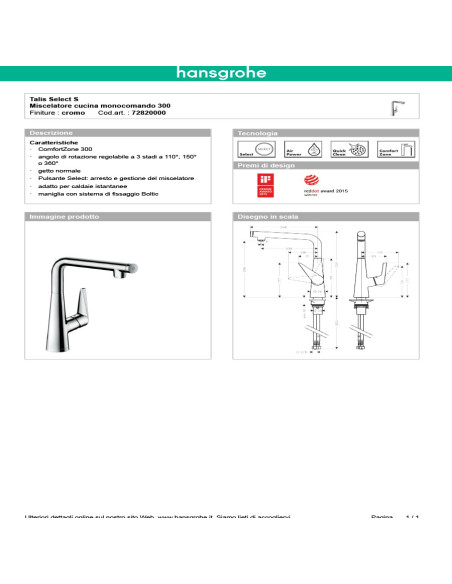 Hansgrohe Talis Select miscelatore cucina 300 con bocca orientabile